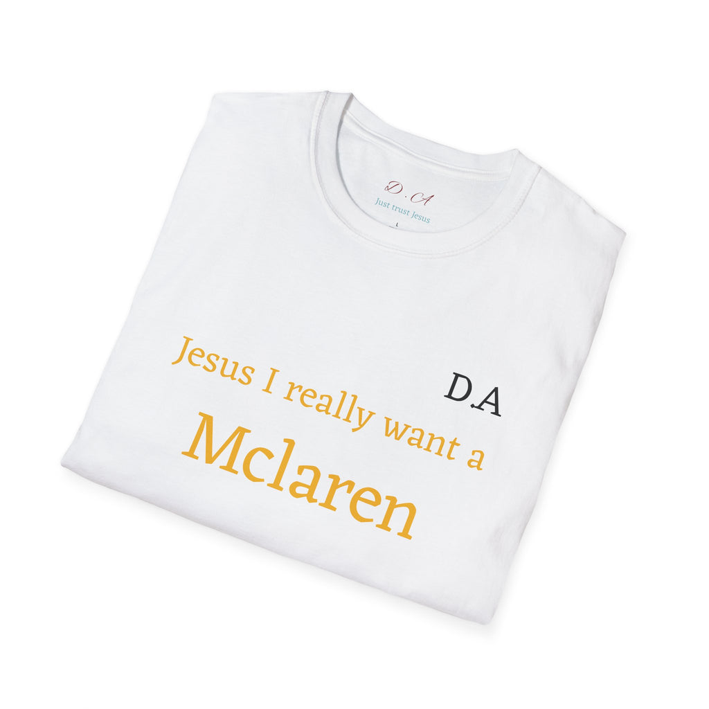 T-Shirt "Jesus I really want A Mclaren" Minimalist Monogram Tee