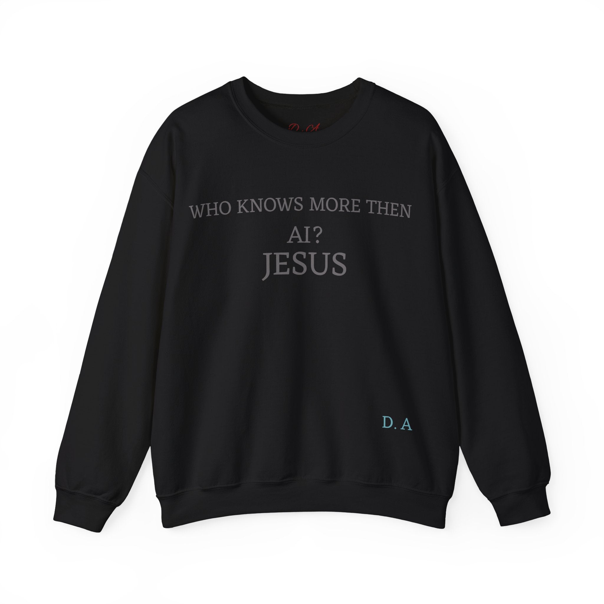 Crewneck Sweatshirt — "Who Knows More Then AI" Minimalist Tech Humor