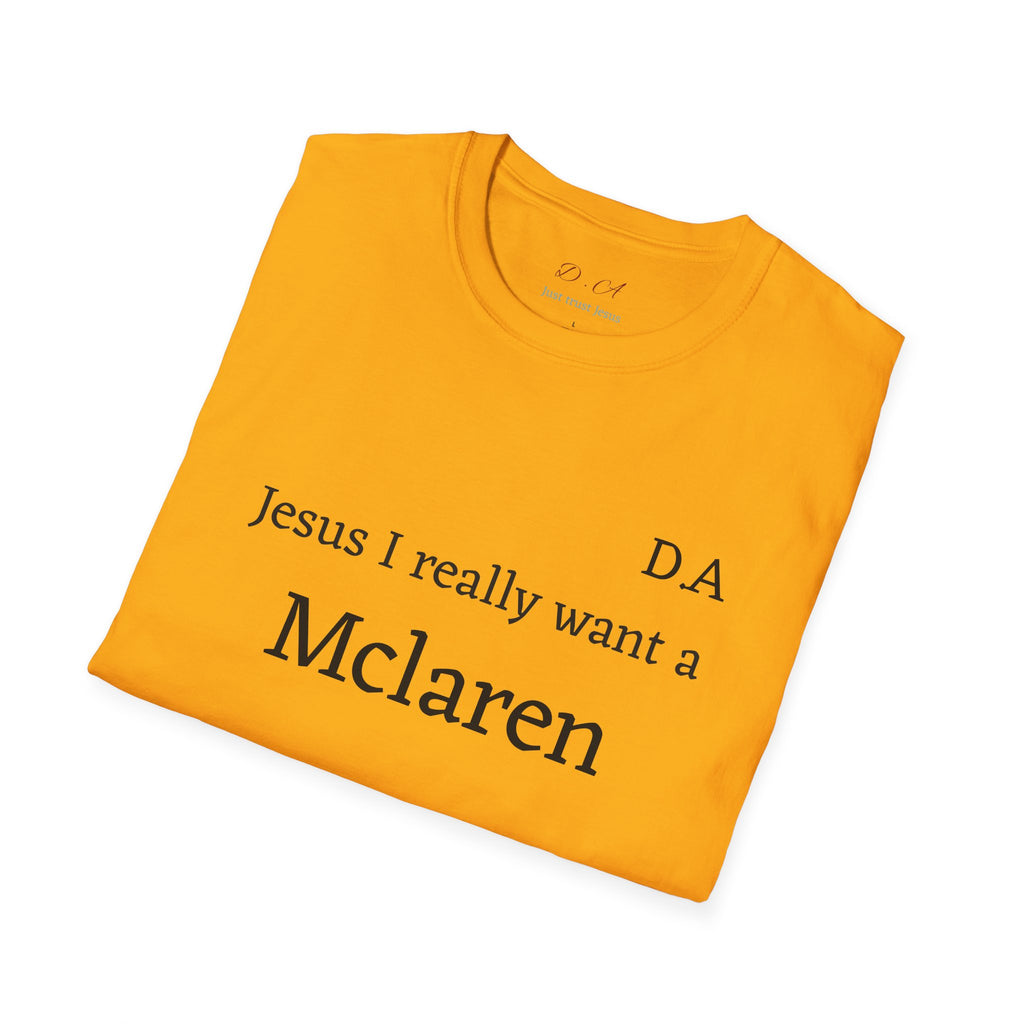 T-Shirt "Jesus I really want A Mclaren" Minimalist Monogram Tee