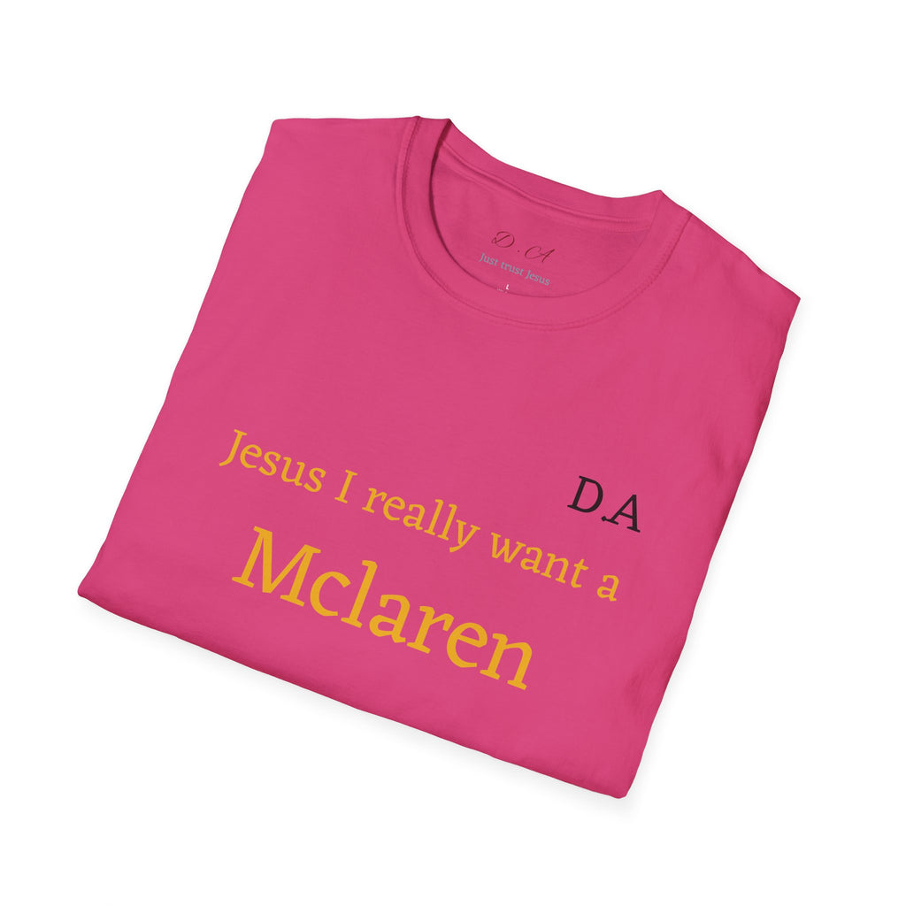 T-Shirt "Jesus I really want A Mclaren" Minimalist Monogram Tee