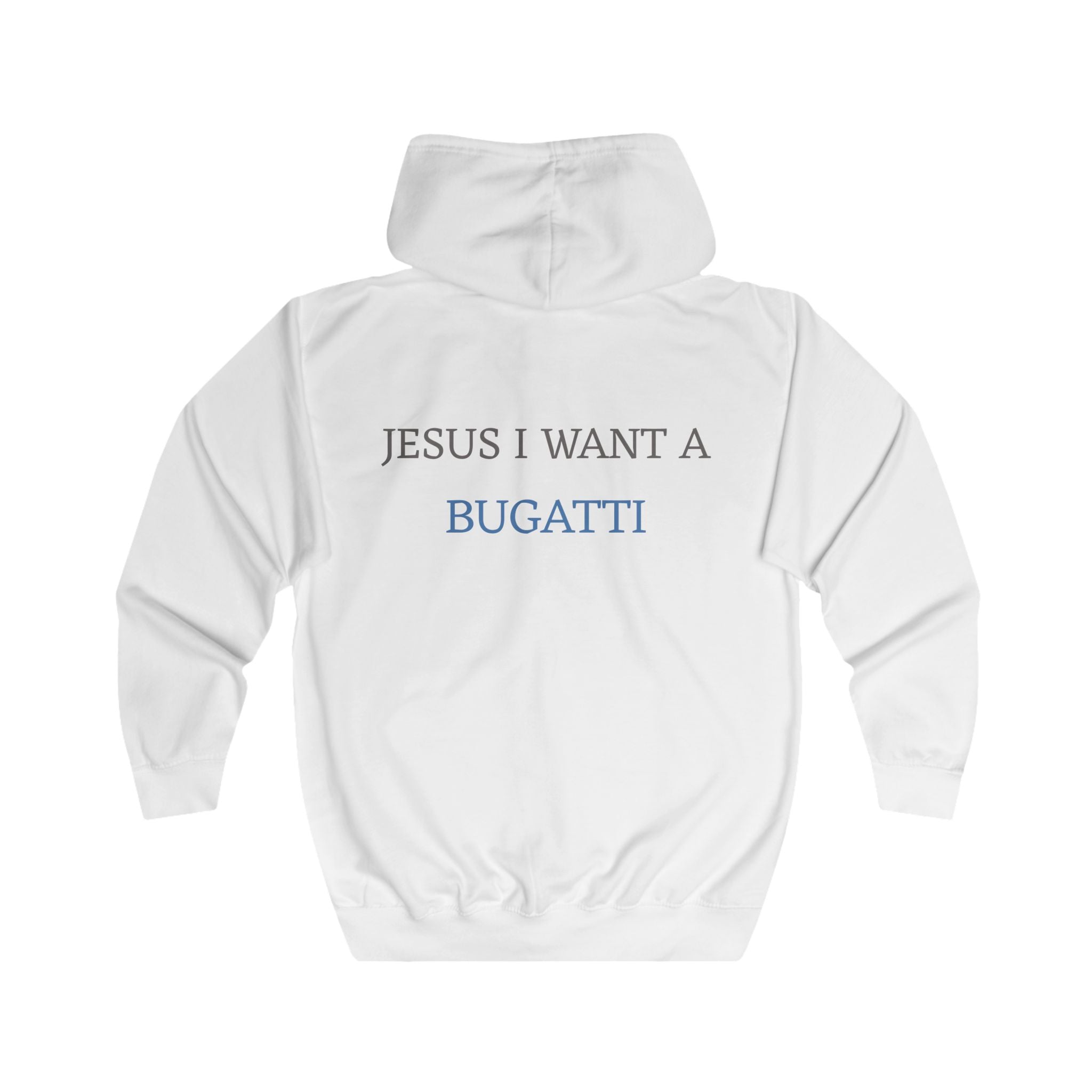 Jesus I Want a Bugatti Zip Hoodie — D.A. Monogrammed Full-Zip Sweatshirt